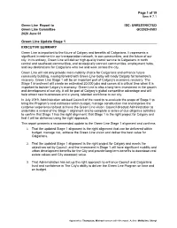 Green Line Update Stage 1 EXECUTIVE SUMMARY Green Line Is Important to the Future of Calgary and Benefits All Calgarians
