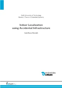 Indoor Localization Using Accidental Infrastructure