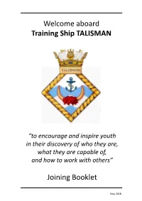 Welcome Aboard Training Ship TALISMAN Joining Booklet