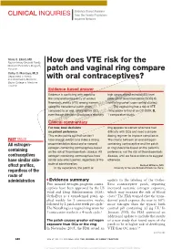 How Does VTE Risk for the Patch and Vaginal Ring Compare with Oral