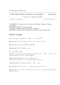 Lecture 10: April 20, 2005 Perfect Graphs