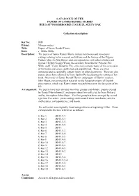 Ref No: JRH Extent: 5 Linear Metres Title: Papers of James Rendel Harris Date: C