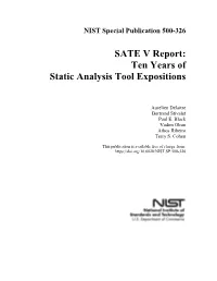 SATE V Report: Ten Years of Static Analysis Tool Expositions