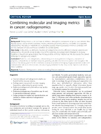 Combining Molecular and Imaging Metrics in Cancer: Radiogenomics Roberto Lo Gullo1*, Isaac Daimiel1, Elizabeth A