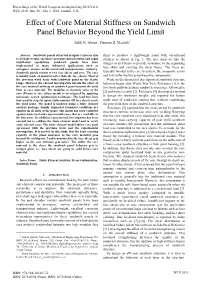 Effect of Core Material Stiffness on Sandwich Panel Behavior Beyond the Yield Limit
