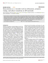 Intercalation As a Versatile Tool for Fabrication, Property Tuning, and Phase Transitions in 2D Materials