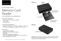 Memory Card Reader • USB 3.0 Cable Compactflash (CF) Card • Quick Setup Guide Insert Label Side Up