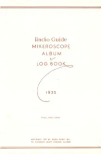 Radio Guide M IKE ROSCOPE ALBUM &/' LOG BOO