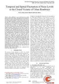 Temporal and Spatial Fluctuation of Noise Levels in the Closed Vicinity of Urban Roadways