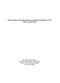 The Evolution of the Cuban-American Decline in Influence in U.S. Policy Toward Cuba