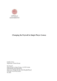 Changing the Paywall in Single-Player Games