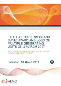 Fault at Torrens Island Switchyard and Loss of Multiple Generating Units, 3 March 2017