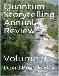 Quantum Storytelling Annual Review (QSAR) 2019 David M