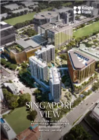 Singapore View a Collection of the Finest Properties & Developments
