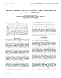 Collective Dynamics and Homeostatic Emergence in Complex Adaptive Ecosystem