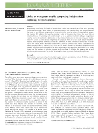 Limits on Ecosystem Trophic Complexity: Insights from Ecological Network Analysis