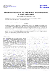 Mean Motion Resonances and the Stability of a Circumbinary Disk in a Triple Stellar System