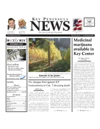 Medicinal Marijuana Available in Key Center