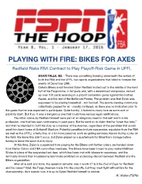 PLAYING with FIRE: BIKES for AXES Redfield Risks FBA Contract to Play Playoff-Risk Game in UFFL