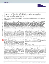 Structure of the SWI2/SNF2 Chromatin-Remodeling Domain of Eukaryotic Rad54