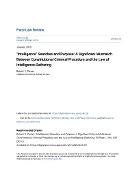A Significant Mismatch Between Constitutional Criminal Procedure and the Law of Intelligence-Gathering