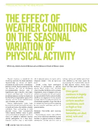 The Effect of Weather Conditions on the Seasonal Variation of Physical Activity