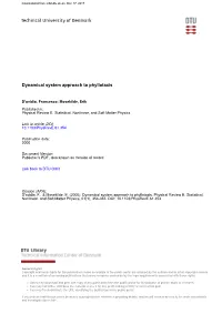 Dynamical System Approach to Phyllotaxis