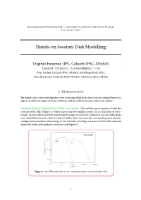 Hands-On Session: Disk Modelling