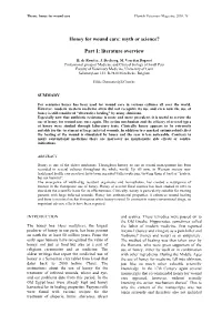 Honey for Wound Care: Myth Or Science? Part 1: Literature Overview