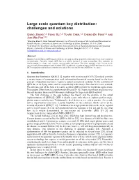 Large Scale Quantum Key Distribution: Challenges and Solutions