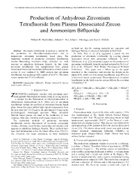 Production of Anhydrous Zirconium Tetrafluoride from Plasma Dissociated Zircon and Ammonium Bifluoride