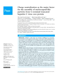 Charge Neutralization As the Major Factor for the Assembly of Nucleocapsid-Like Particles from C-Terminal Truncated Hepatitis C Virus Core Protein