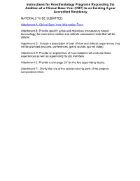 Instructions for Anesthesiology Programs Requesting the Addition of a Clinical Base Year (CBY) to an Existing 3-Year Accredited Residency