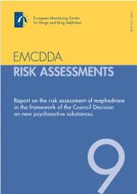 Mephedrone Risk Assessment Report
