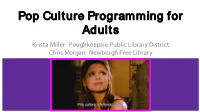 Pop Culture Programming for Adults