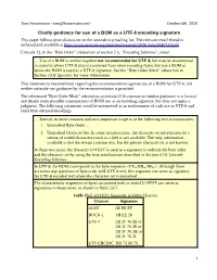 Clarify Guidance for Use of a BOM As a UTF-8 Encoding Signature This Paper Follows Prior Discussion on the Unicode.Org Mailing List