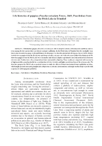 Life Histories of Guppies (Poecilia Reticulata Peters, 1869; Poeciliidae) from the Pitch Lake in Trinidad
