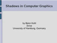 Shadows in Computer Graphics
