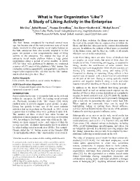 What Is Your Organization 'Like'? a Study of Liking Activity in The