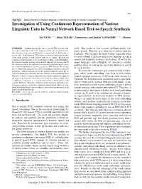 Investigation of Using Continuous Representation of Various Linguistic Units in Neural Network Based Text-To-Speech Synthesis