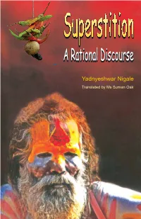 Superstition: a Rational Discourse