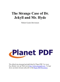The Strange Case of Dr. Jekyll and Mr. Hyde