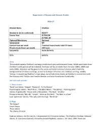 Department of Russian and Slavonic Studies 2016-17 Module Name Chekhov Module Id (To Be Confirmed) RUS4?? Course Year JS