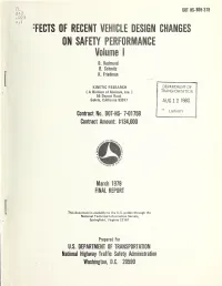 Effects of Recent Vehicle Design Changes on Safety Performance," Progress Reports for October 1977 Through 1979, Contract DOT-HS-7-Q1759