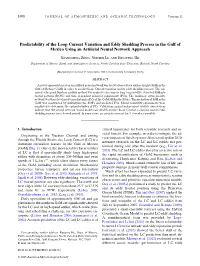 Predictability of the Loop Current Variation and Eddy Shedding Process in the Gulf of Mexico Using an Artiﬁcial Neural Network Approach