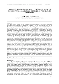 Changes in Wallachian Towns at the Beginning of the Modern Times. a Case Study: the Role of the Military Servants *