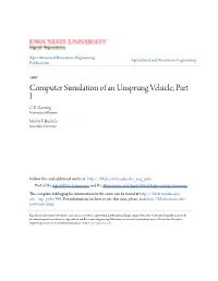 Computer Simulation of an Unsprung Vehicle, Part I C