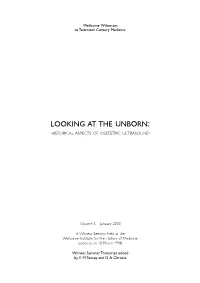 Looking at the Unborn: Hi S to R I Ca L As P E C T S of Ob S T E T R I C Ult R a S O U N D