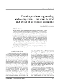 Forest Operations Engineering and Management – the Ways Behind and Ahead of a Scientific Discipline