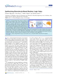 Synthesizing Biomolecule-Based Boolean Logic Gates Takafumi Miyamoto,† Shiva Razavi,†,‡ Robert Derose,† and Takanari Inoue*,†,§
